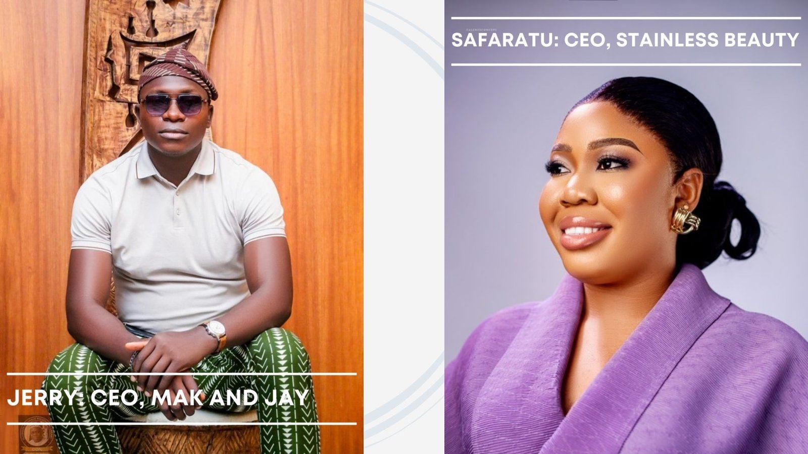 Jerry and Safaratu — business owners I've worked with